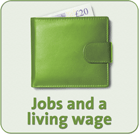 Jobs and a living wage